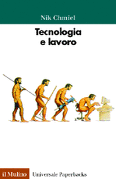 Cover Tecnologia e lavoro. Un approccio psicologico