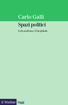 Political Spaces: The Modern Age and the Global Age