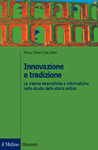 Innovation and Tradition