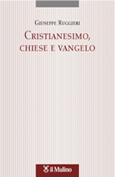 Cover Cristianesimo, chiese e vangelo