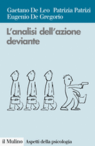 L'analisi dell'azione deviante