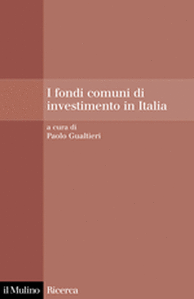 Copertina I fondi comuni di investimento in Italia