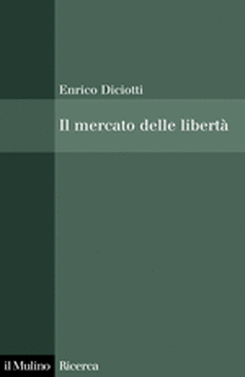 copertina Il mercato delle libertà