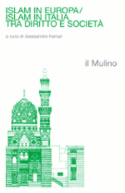 copertina Islam in Europa / Islam in Italia tra diritto e società