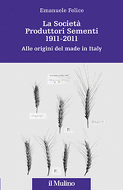 Cover La Società Produttori Sementi 1911-2011