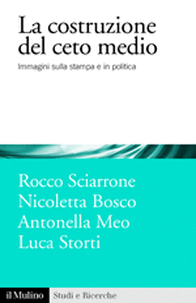 Cover La costruzione del ceto medio