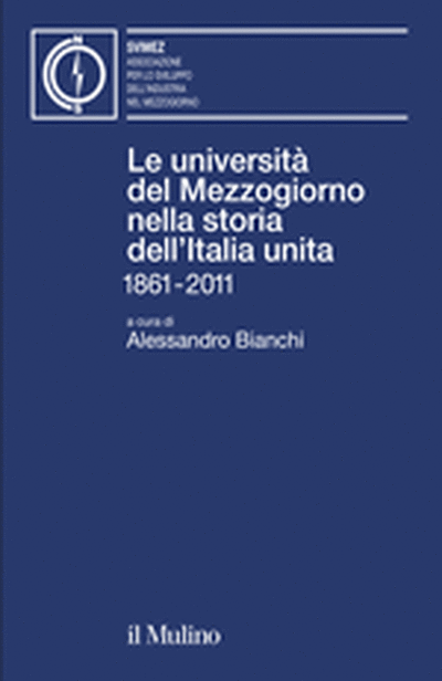 Cover Le università del Mezzogiorno nella storia dell'Italia unita