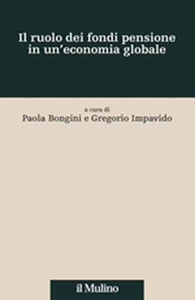 Cover Il ruolo dei fondi pensione in un'economia globale