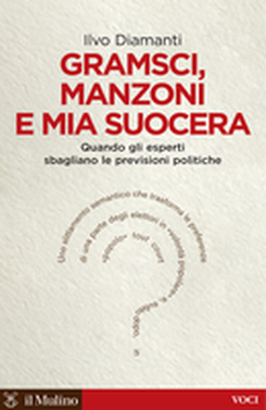 copertina Gramsci, Manzoni e mia suocera