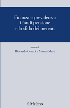 Finanza e previdenza: i fondi pensione e la sfida dei mercati