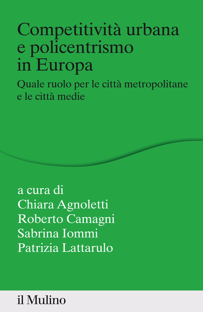 Cover Competitività urbana e policentrismo in Europa