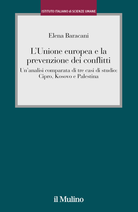 L'Unione europea e la prevenzione dei conflitti