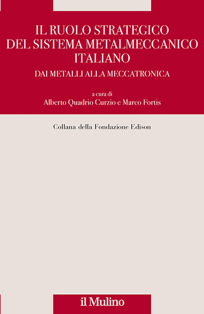 Cover Il ruolo strategico del sistema metalmeccanico italiano