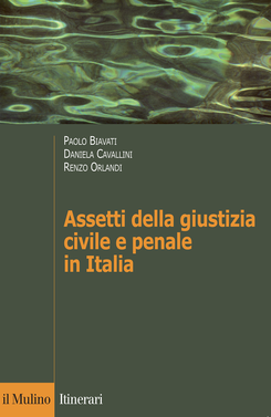 copertina Assetti della giustizia civile e penale in Italia