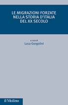 Le migrazioni forzate nella storia d'Italia del XX secolo