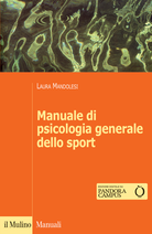 Manuale di psicologia generale dello sport