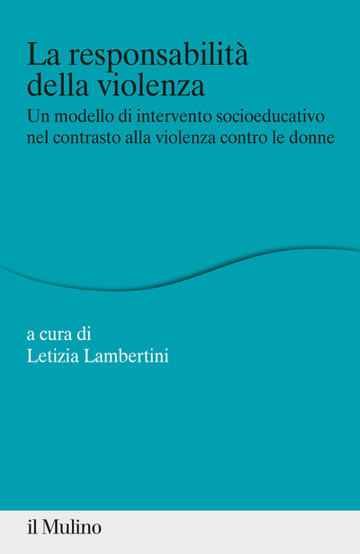 Cover La responsabilità della violenza