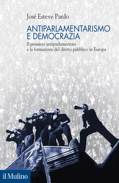 Copertina Antiparlamentarismo e democrazia