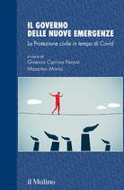 Il governo delle nuove emergenze